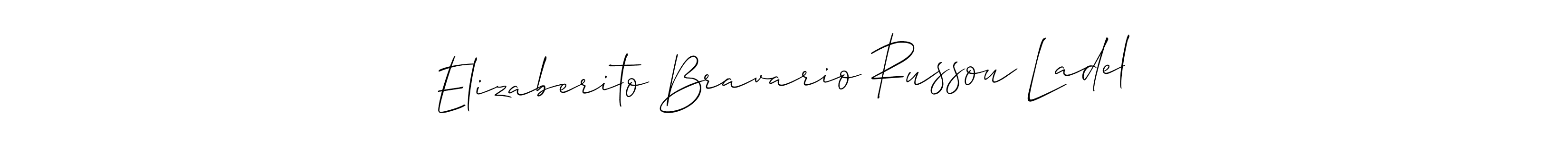 Make a beautiful signature design for name Elizaberito Bravario Russou Ladel. Use this online signature maker to create a handwritten signature for free. Elizaberito Bravario Russou Ladel signature style 2 images and pictures png