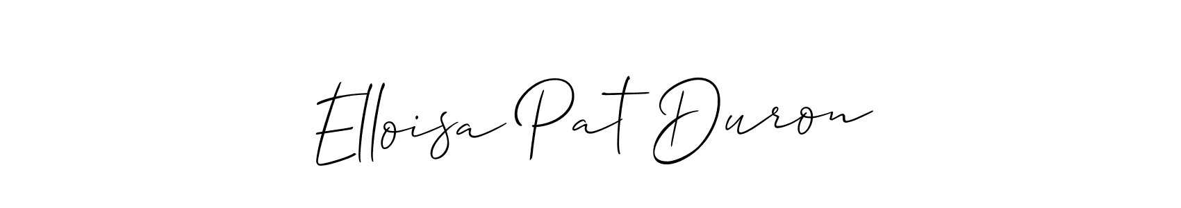 Also we have Elloisa Pat Duron name is the best signature style. Create professional handwritten signature collection using Allison_Script autograph style. Elloisa Pat Duron signature style 2 images and pictures png