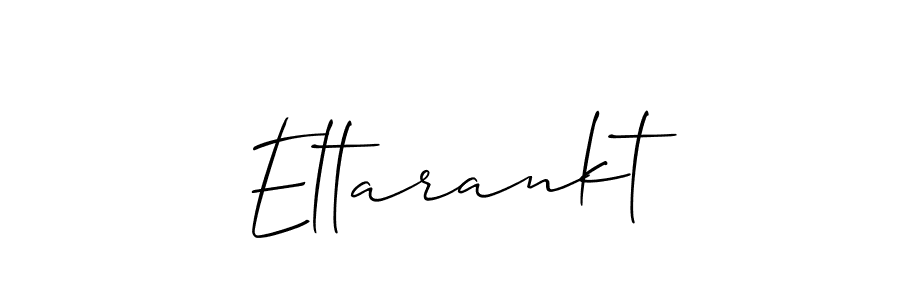 Best and Professional Signature Style for Eltarankt. Allison_Script Best Signature Style Collection. Eltarankt signature style 2 images and pictures png