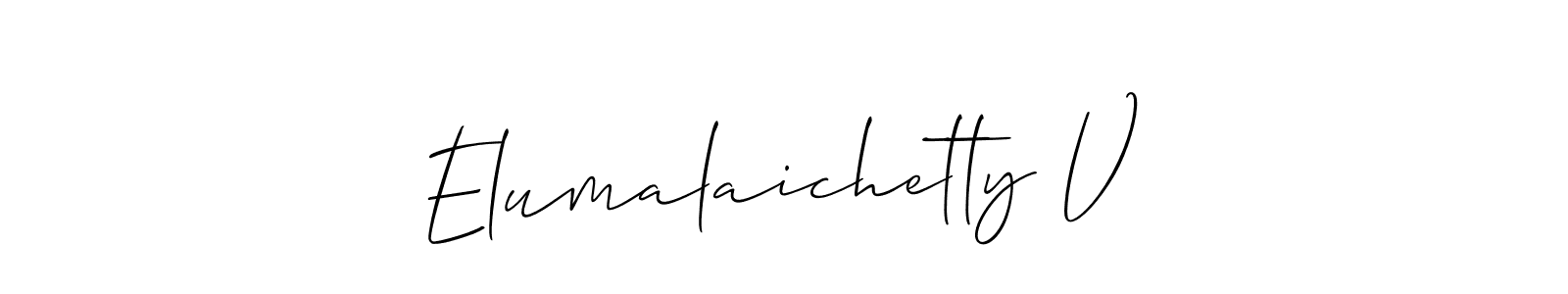 It looks lik you need a new signature style for name Elumalaichetty V. Design unique handwritten (Allison_Script) signature with our free signature maker in just a few clicks. Elumalaichetty V signature style 2 images and pictures png