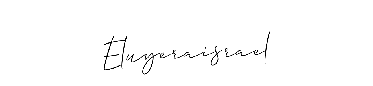 Create a beautiful signature design for name Eluyeraisrael. With this signature (Allison_Script) fonts, you can make a handwritten signature for free. Eluyeraisrael signature style 2 images and pictures png
