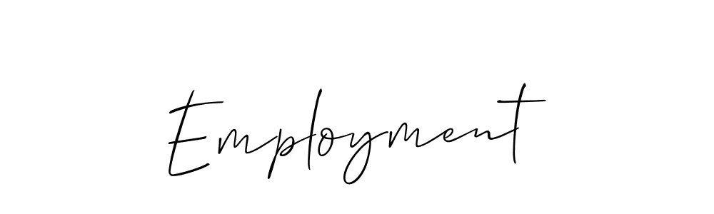 if you are searching for the best signature style for your name Employment. so please give up your signature search. here we have designed multiple signature styles  using Allison_Script. Employment signature style 2 images and pictures png