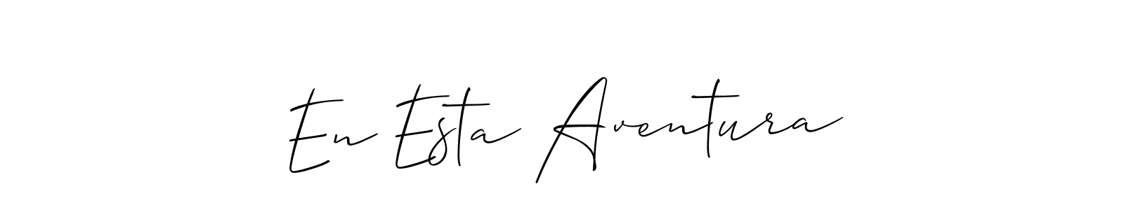 See photos of En Esta Aventura official signature by Spectra . Check more albums & portfolios. Read reviews & check more about Allison_Script font. En Esta Aventura signature style 2 images and pictures png