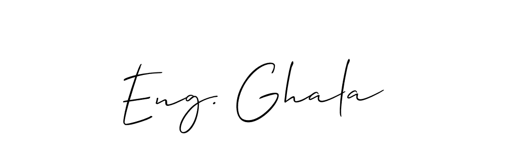 Make a short Eng. Ghala signature style. Manage your documents anywhere anytime using Allison_Script. Create and add eSignatures, submit forms, share and send files easily. Eng. Ghala signature style 2 images and pictures png