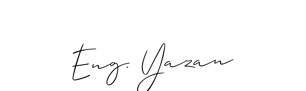 It looks lik you need a new signature style for name Eng. Yazan. Design unique handwritten (Allison_Script) signature with our free signature maker in just a few clicks. Eng. Yazan signature style 2 images and pictures png