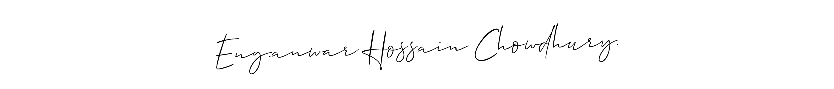 This is the best signature style for the Eng.anwar Hossain Chowdhury. name. Also you like these signature font (Allison_Script). Mix name signature. Eng.anwar Hossain Chowdhury. signature style 2 images and pictures png