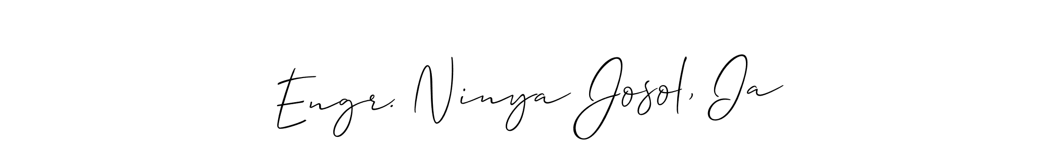 Also You can easily find your signature by using the search form. We will create Engr. Ninya Josol, Ia name handwritten signature images for you free of cost using Allison_Script sign style. Engr. Ninya Josol, Ia signature style 2 images and pictures png
