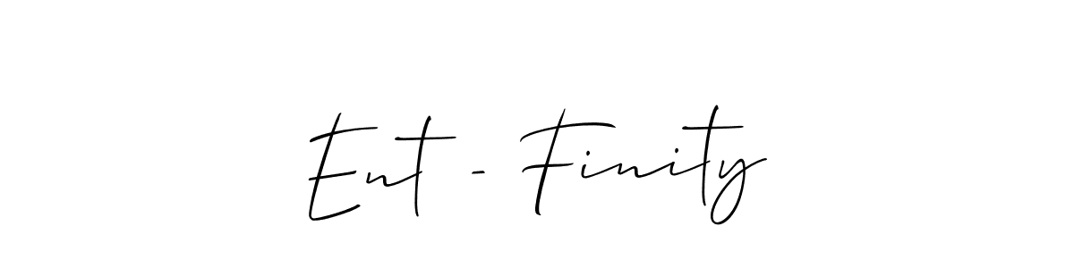 You should practise on your own different ways (Allison_Script) to write your name (Ent - Finity) in signature. don't let someone else do it for you. Ent - Finity signature style 2 images and pictures png