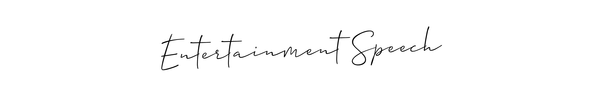 How to make Entertainment Speech signature? Allison_Script is a professional autograph style. Create handwritten signature for Entertainment Speech name. Entertainment Speech signature style 2 images and pictures png