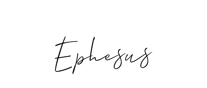 Use a signature maker to create a handwritten signature online. With this signature software, you can design (Allison_Script) your own signature for name Ephesus. Ephesus signature style 2 images and pictures png