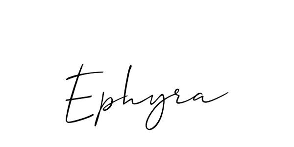 Create a beautiful signature design for name Ephyra. With this signature (Allison_Script) fonts, you can make a handwritten signature for free. Ephyra signature style 2 images and pictures png