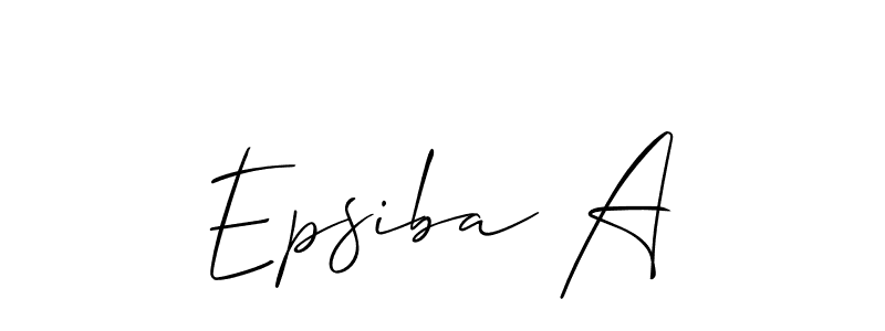 Also we have Epsiba A name is the best signature style. Create professional handwritten signature collection using Allison_Script autograph style. Epsiba A signature style 2 images and pictures png