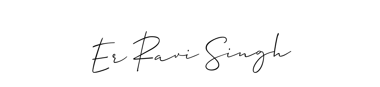 Create a beautiful signature design for name Er Ravi Singh. With this signature (Allison_Script) fonts, you can make a handwritten signature for free. Er Ravi Singh signature style 2 images and pictures png