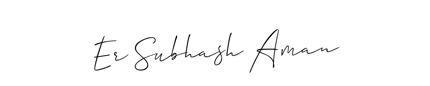 How to make Er Subhash Aman signature? Allison_Script is a professional autograph style. Create handwritten signature for Er Subhash Aman name. Er Subhash Aman signature style 2 images and pictures png