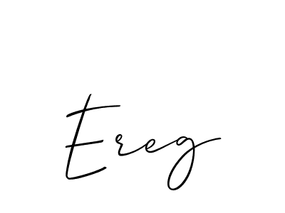 You should practise on your own different ways (Allison_Script) to write your name (Ereg) in signature. don't let someone else do it for you. Ereg signature style 2 images and pictures png