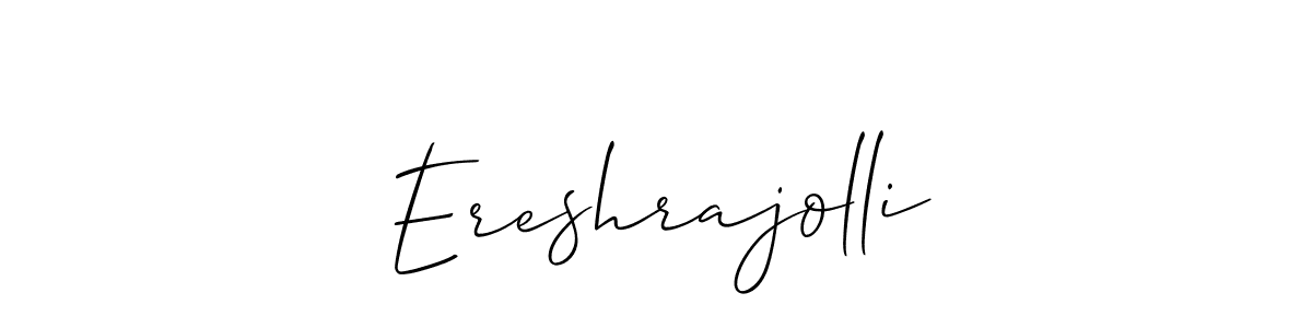 How to make Ereshrajolli name signature. Use Allison_Script style for creating short signs online. This is the latest handwritten sign. Ereshrajolli signature style 2 images and pictures png