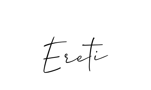 How to Draw Ereti signature style? Allison_Script is a latest design signature styles for name Ereti. Ereti signature style 2 images and pictures png