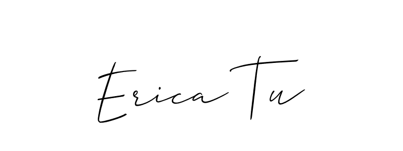 Erica Tu stylish signature style. Best Handwritten Sign (Allison_Script) for my name. Handwritten Signature Collection Ideas for my name Erica Tu. Erica Tu signature style 2 images and pictures png