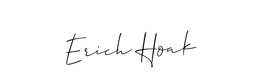 Erich Hoak stylish signature style. Best Handwritten Sign (Allison_Script) for my name. Handwritten Signature Collection Ideas for my name Erich Hoak. Erich Hoak signature style 2 images and pictures png