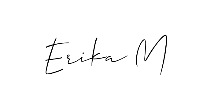 Also we have Erika M name is the best signature style. Create professional handwritten signature collection using Allison_Script autograph style. Erika M signature style 2 images and pictures png