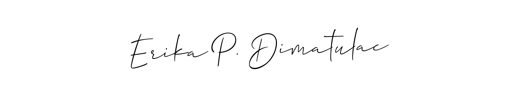 Also we have Erika P. Dimatulac name is the best signature style. Create professional handwritten signature collection using Allison_Script autograph style. Erika P. Dimatulac signature style 2 images and pictures png