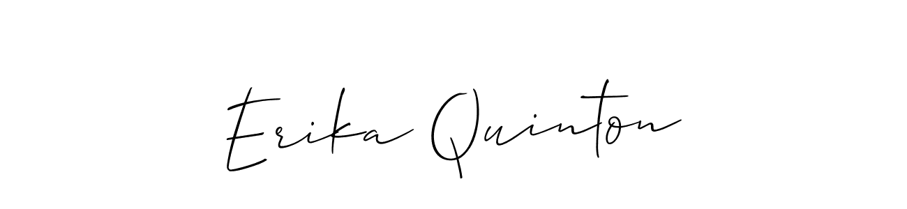 You should practise on your own different ways (Allison_Script) to write your name (Erika Quinton) in signature. don't let someone else do it for you. Erika Quinton signature style 2 images and pictures png