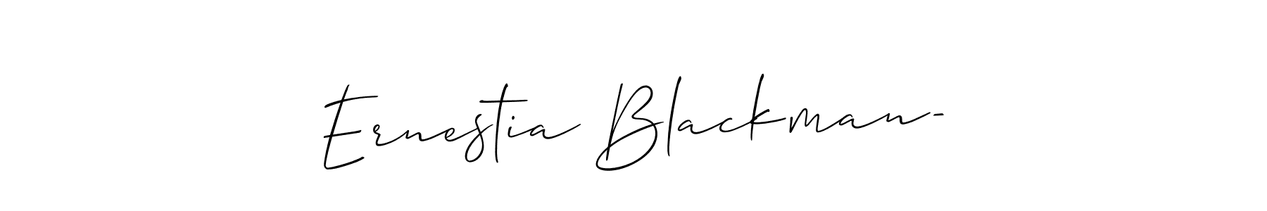 Make a beautiful signature design for name Ernestia Blackman-. Use this online signature maker to create a handwritten signature for free. Ernestia Blackman- signature style 2 images and pictures png