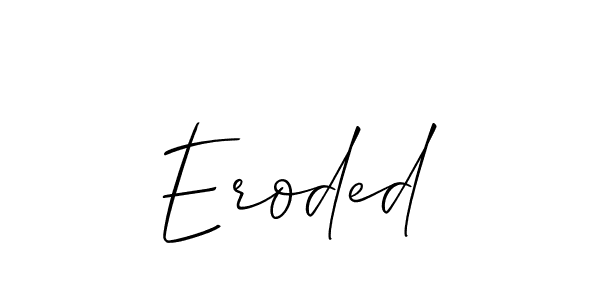 Create a beautiful signature design for name Eroded. With this signature (Allison_Script) fonts, you can make a handwritten signature for free. Eroded signature style 2 images and pictures png