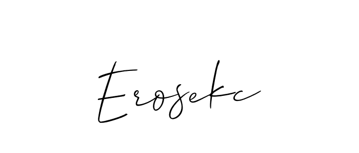 Use a signature maker to create a handwritten signature online. With this signature software, you can design (Allison_Script) your own signature for name Erosekc. Erosekc signature style 2 images and pictures png