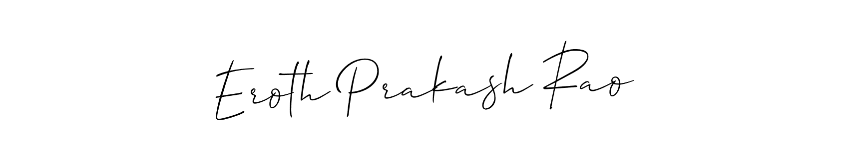 It looks lik you need a new signature style for name Eroth Prakash Rao. Design unique handwritten (Allison_Script) signature with our free signature maker in just a few clicks. Eroth Prakash Rao signature style 2 images and pictures png