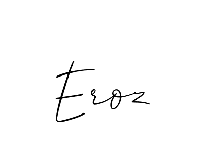 Also You can easily find your signature by using the search form. We will create Eroz name handwritten signature images for you free of cost using Allison_Script sign style. Eroz signature style 2 images and pictures png
