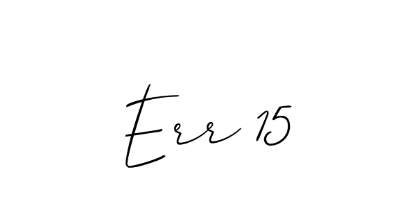 Make a beautiful signature design for name Err 15. With this signature (Allison_Script) style, you can create a handwritten signature for free. Err 15 signature style 2 images and pictures png