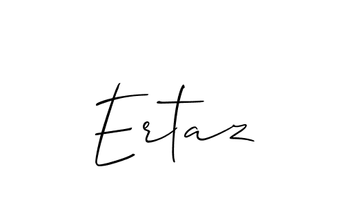 Ertaz stylish signature style. Best Handwritten Sign (Allison_Script) for my name. Handwritten Signature Collection Ideas for my name Ertaz. Ertaz signature style 2 images and pictures png