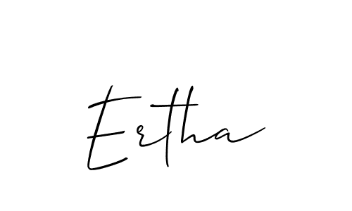 Make a beautiful signature design for name Ertha. Use this online signature maker to create a handwritten signature for free. Ertha signature style 2 images and pictures png