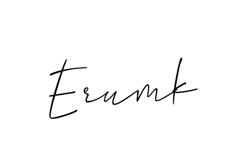 Also we have Erumk name is the best signature style. Create professional handwritten signature collection using Allison_Script autograph style. Erumk signature style 2 images and pictures png