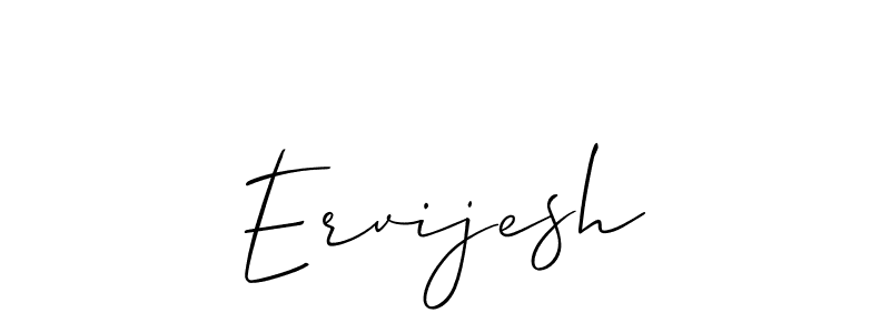 Design your own signature with our free online signature maker. With this signature software, you can create a handwritten (Allison_Script) signature for name Ervijesh. Ervijesh signature style 2 images and pictures png