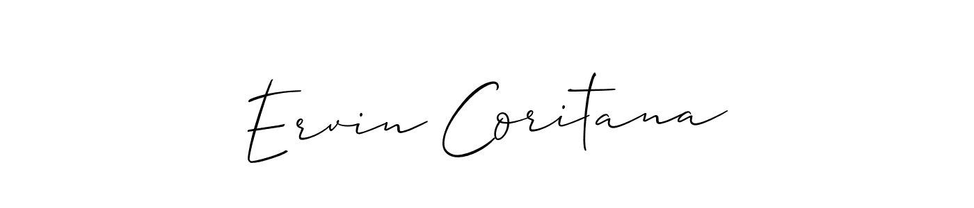 You should practise on your own different ways (Allison_Script) to write your name (Ervin Coritana) in signature. don't let someone else do it for you. Ervin Coritana signature style 2 images and pictures png