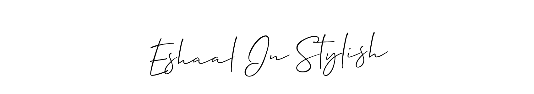 How to make Eshaal In Stylish name signature. Use Allison_Script style for creating short signs online. This is the latest handwritten sign. Eshaal In Stylish signature style 2 images and pictures png