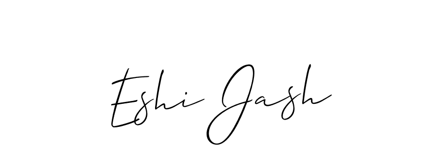 Check out images of Autograph of Eshi Jash name. Actor Eshi Jash Signature Style. Allison_Script is a professional sign style online. Eshi Jash signature style 2 images and pictures png