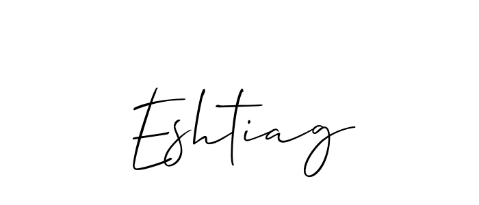How to make Eshtiag name signature. Use Allison_Script style for creating short signs online. This is the latest handwritten sign. Eshtiag signature style 2 images and pictures png