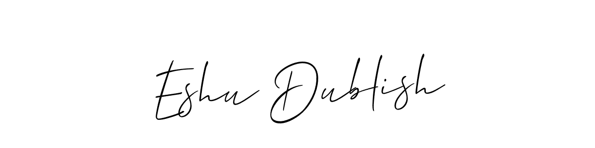 The best way (Allison_Script) to make a short signature is to pick only two or three words in your name. The name Eshu Dublish include a total of six letters. For converting this name. Eshu Dublish signature style 2 images and pictures png