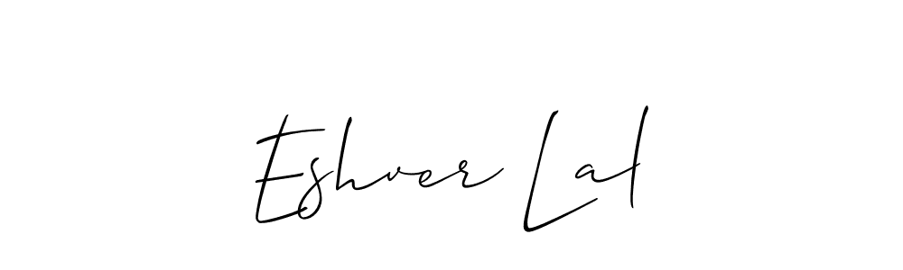 Design your own signature with our free online signature maker. With this signature software, you can create a handwritten (Allison_Script) signature for name Eshver Lal. Eshver Lal signature style 2 images and pictures png