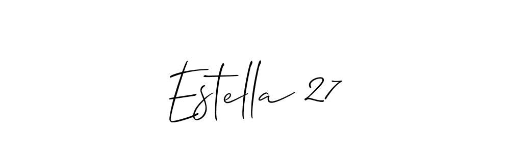 Check out images of Autograph of Estella 27 name. Actor Estella 27 Signature Style. Allison_Script is a professional sign style online. Estella 27 signature style 2 images and pictures png