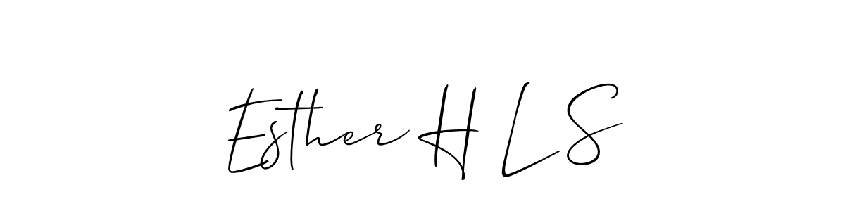 How to make Esther H L S signature? Allison_Script is a professional autograph style. Create handwritten signature for Esther H L S name. Esther H L S signature style 2 images and pictures png