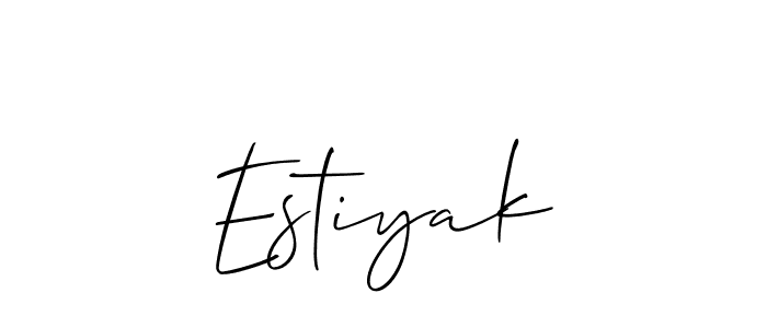 Design your own signature with our free online signature maker. With this signature software, you can create a handwritten (Allison_Script) signature for name Estiyak. Estiyak signature style 2 images and pictures png