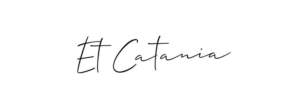 Create a beautiful signature design for name Et Catania. With this signature (Allison_Script) fonts, you can make a handwritten signature for free. Et Catania signature style 2 images and pictures png