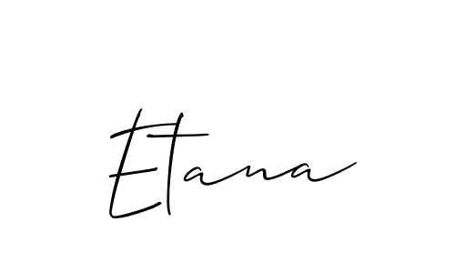 Best and Professional Signature Style for Etana. Allison_Script Best Signature Style Collection. Etana signature style 2 images and pictures png
