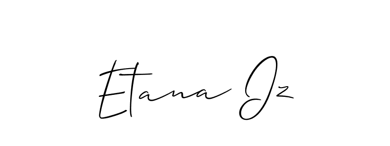 Allison_Script is a professional signature style that is perfect for those who want to add a touch of class to their signature. It is also a great choice for those who want to make their signature more unique. Get Etana Iz name to fancy signature for free. Etana Iz signature style 2 images and pictures png