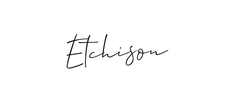 Etchison stylish signature style. Best Handwritten Sign (Allison_Script) for my name. Handwritten Signature Collection Ideas for my name Etchison. Etchison signature style 2 images and pictures png