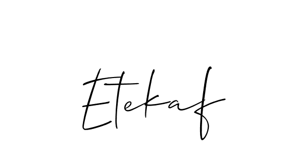 How to make Etekaf name signature. Use Allison_Script style for creating short signs online. This is the latest handwritten sign. Etekaf signature style 2 images and pictures png